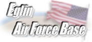 Welcome to Eglin Air Force Base, Florida!